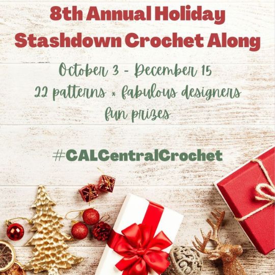 2022 Holiday Stashdown Crochet Along - with CAL Central