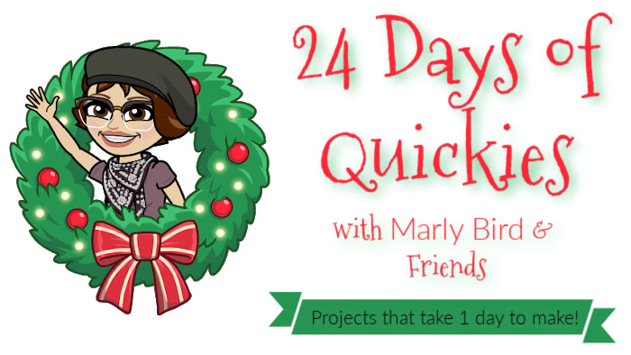 24 Days of Quickies with Marly Bird & Friends