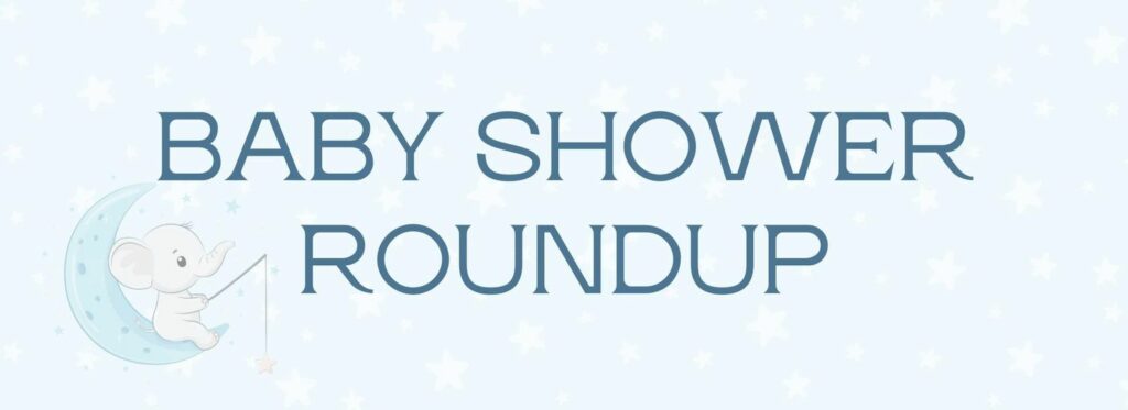 Baby Shower Blog Hop - Roundup Button