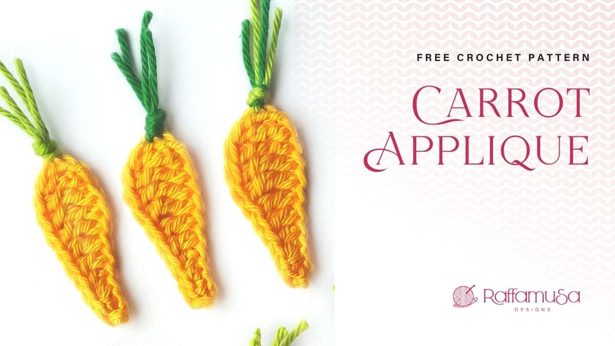 How to Crochet a Quick and Easy Carrot Applique - Free Pattern - Raffamusa Designs