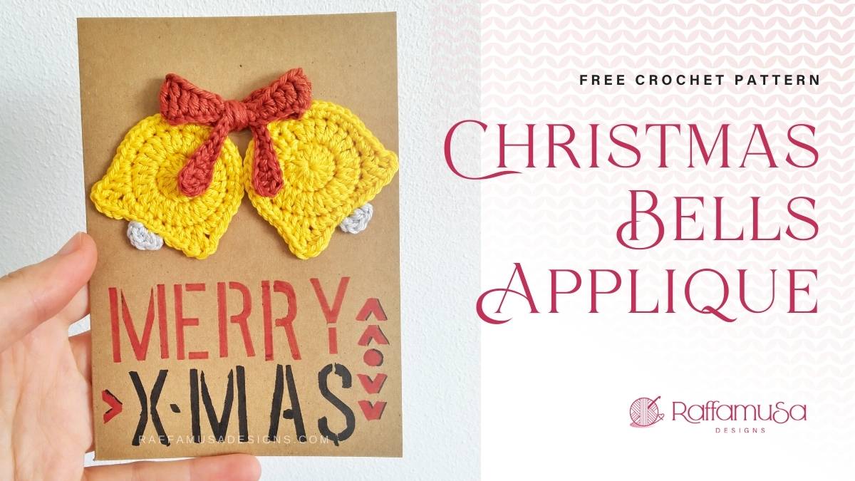 Crochet Christmas Bells Ornament Applique - Free Crochet Pattern - Raffamusa Designs