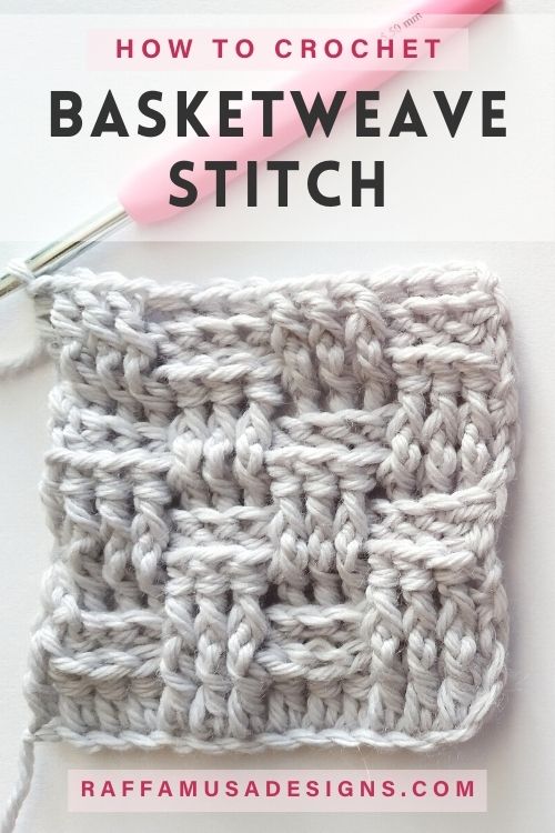 How to Crochet the Basketweave Stitch - Free Pattern Tutorial - Raffamusa Designs
