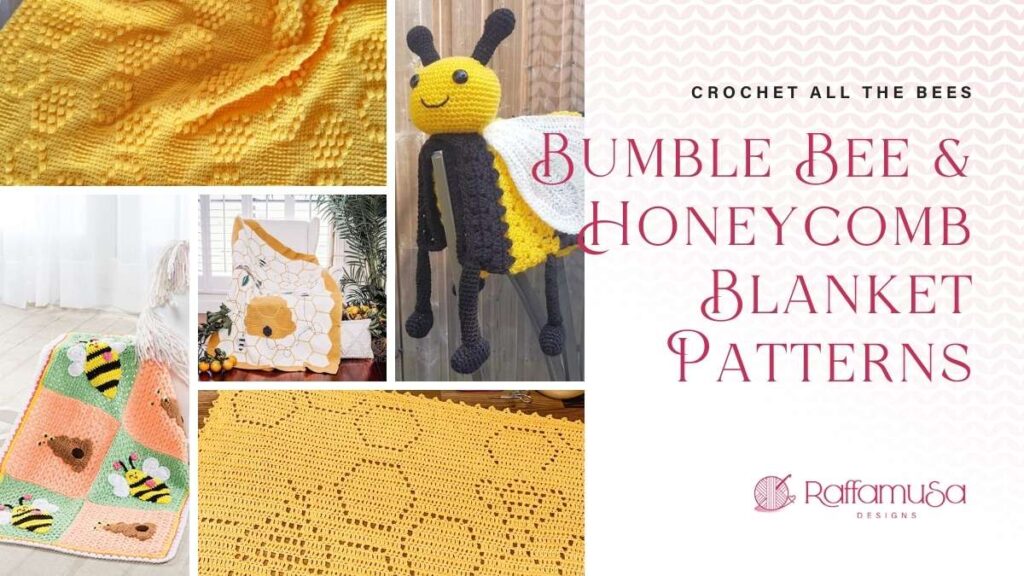 Bumblebee and Honeycomb Blankets - Free Crochet Patterns - Raffamusa Designs