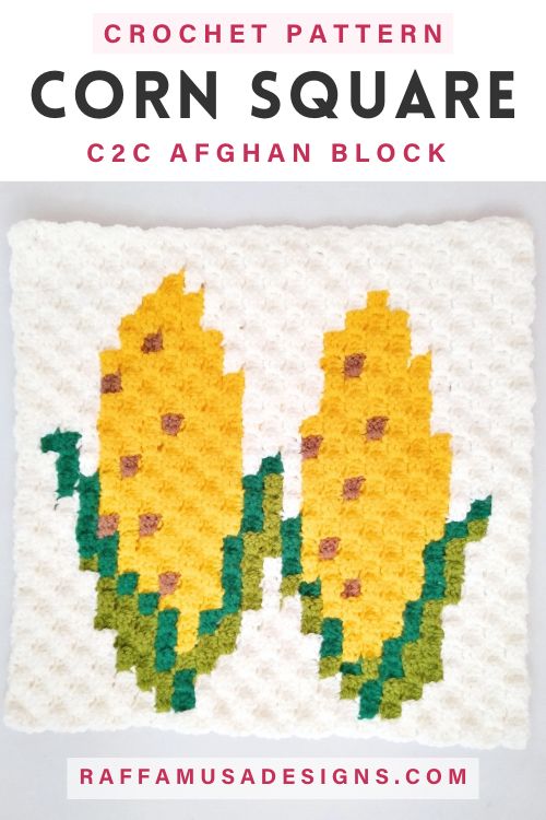 C2C Corn Afghan Square - Free Crochet Pattern - Raffamusa Designs