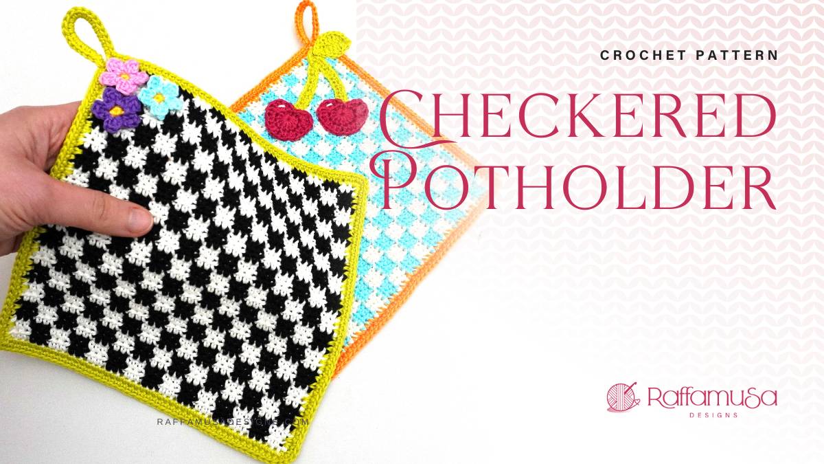 Checkered Potholder - Free Crochet Pattern - Raffamusa Designs