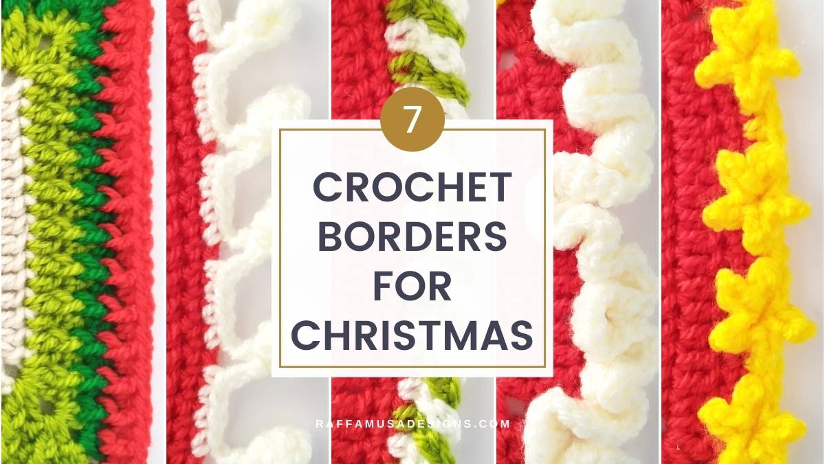 Free Crochet Borders and Edgings for Christmas - Raffamusa Designs