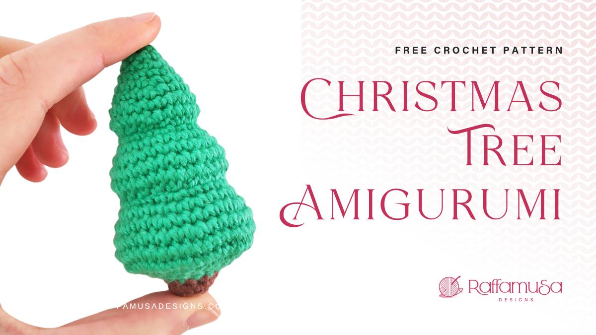 Christmas Fir Tree Amigurumi - Free Crochet Pattern - Raffamusa Designs