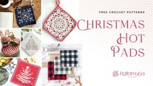 Crochet Christmas Potholders - Free Patterns Round-Up - Raffamusa Designs