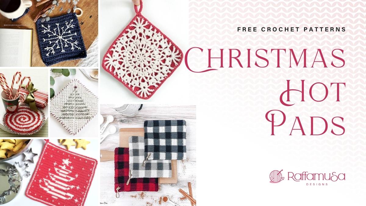Crochet Christmas Potholders - Free Patterns Round-Up - Raffamusa Designs