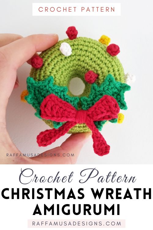Crochet Christmas Wreath Amigurumi Ornament - Free Pattern - Raffamusa Designs