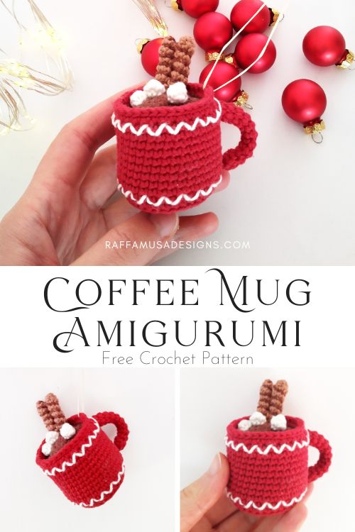 Coffee Mug Amigurumi - Crochet Christmas Ornament - Raffamusa Designs