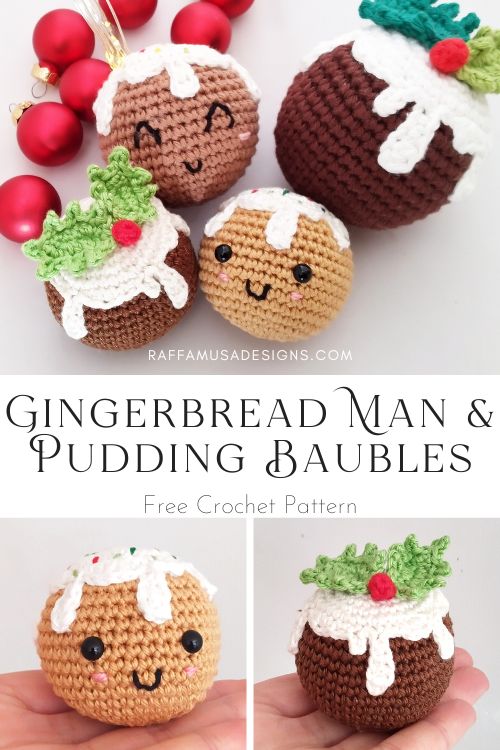 Crochet Gingerbread Man and Christmas Pudding Baubles - Free Amigurumi Pattern - Raffamusa Designs