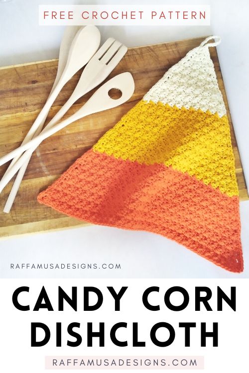 Crochet Candy Corn Dishcloth - Free Halloween Pattern - Raffamusa Designs