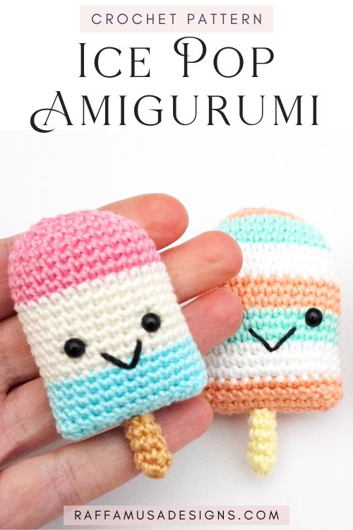 Crochet Ice Pop Amigurumi - Free Pattern - Raffamusa Designs