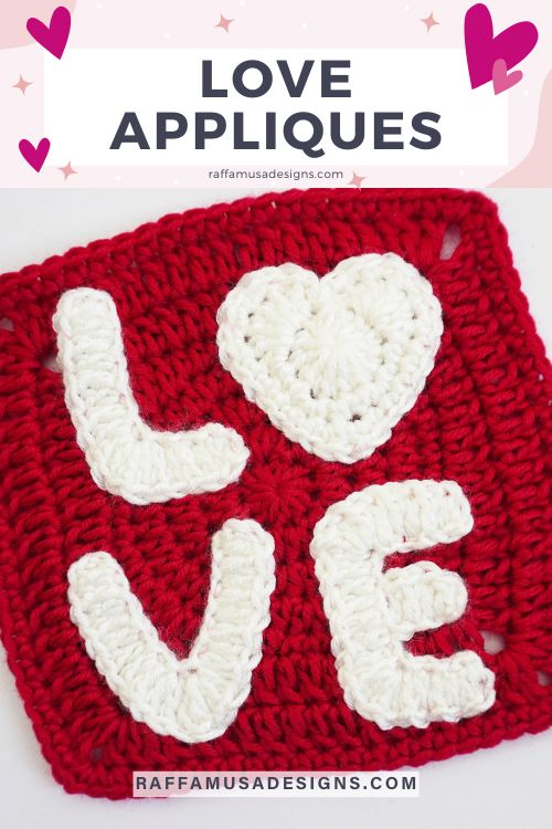 Crochet LOVE Applique Pattern - Raffamusa Designs