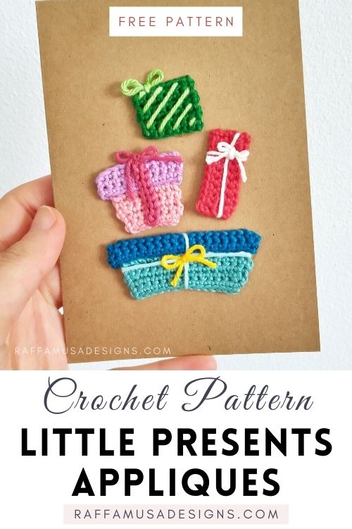 Little Presents Appliques - Free Crochet Pattern - Raffamusa Designs