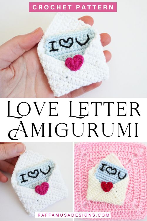 Crochet Love Letter Amigurumi - Raffamusa Designs