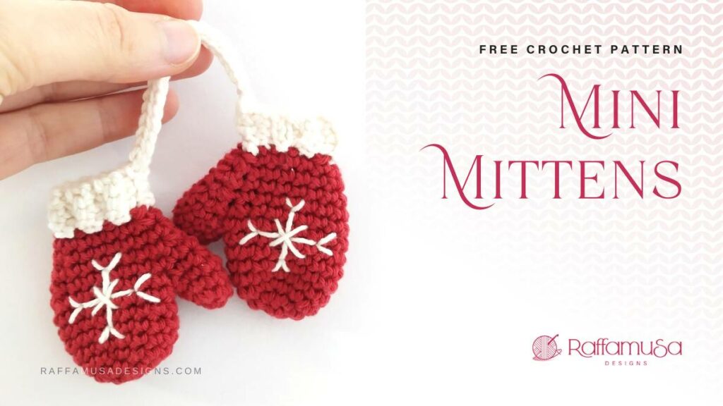 Mini Mittens Christmas Ornament - Free Crochet Pattern - Raffamusa Designs