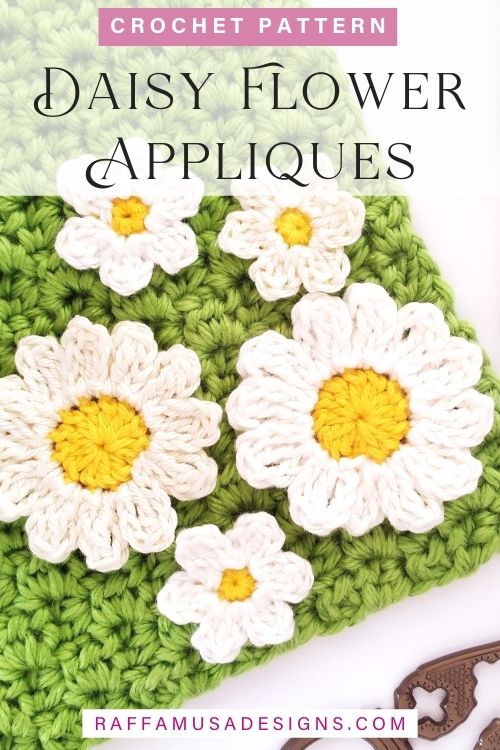 Crochet Daisy Flower Appliques - Free Patterns - Raffamusa Designs