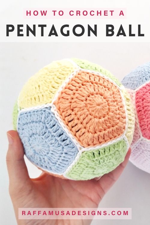 How to Crochet a Pentagon Ball - Free Pattern + Photo & Video Tutorials - Raffamusa Designs