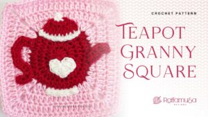 Teapot Granny Square - Free Crochet Pattern - Raffamusa Designs