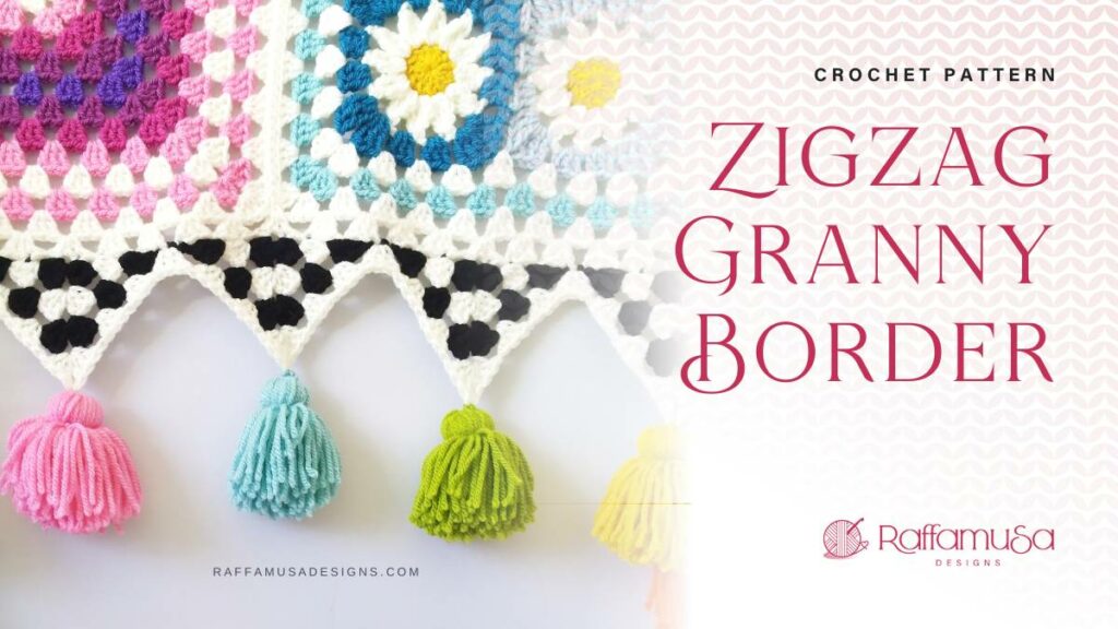 Crochet Zigzag Granny Stitch Border - Raffamusa Designs