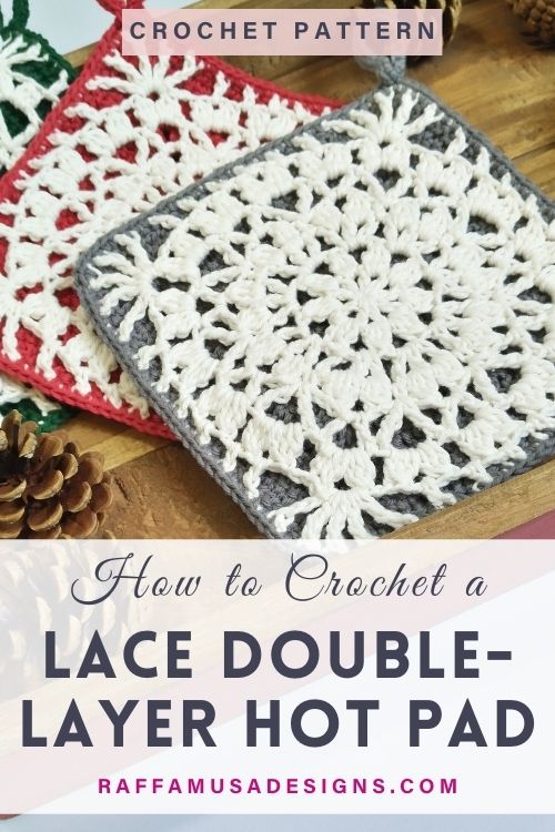 Lace Double-Layer Hot Pad in 100% Cotton Yarn - Free Crochet Pattern - Raffamusa Designs