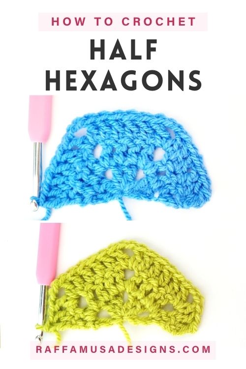 How to crochet Half Solid Hexagons - Flat and Pointy Sides - Free Tutorials - Raffamusa Designs