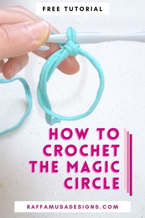 How to Crochet The Magic Ring - Free Tutorial - Raffamusa Designs