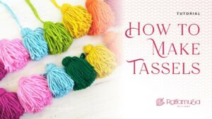 How to Make Tassels - Step-by-Step Tutorial - Raffamusa Designs