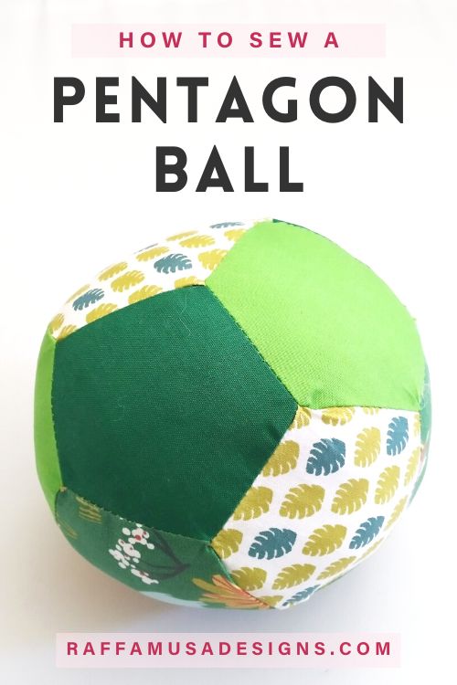 How to Sew a Pentagon Ball - Photo & Video Tutorials - Raffamusa Designs