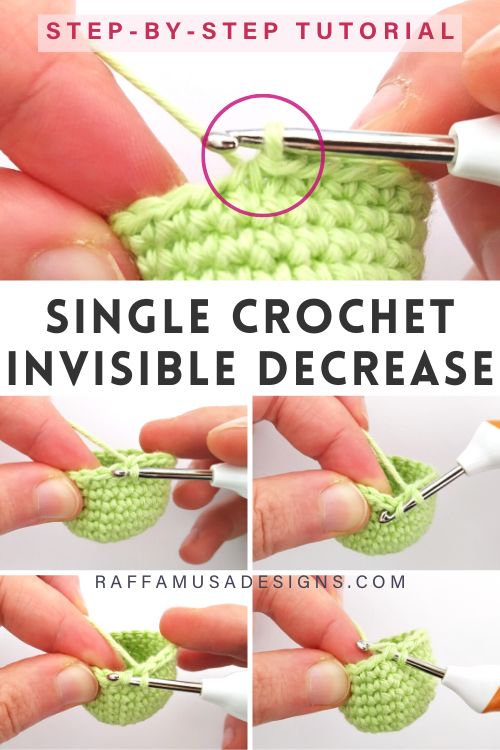 How to Make a Single Crochet Invisible Decrease - Step-by-Step Tutorial - Raffamusa Designs