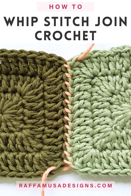 How to Join Crochet with the Whip Stitch - Raffamusa Designs