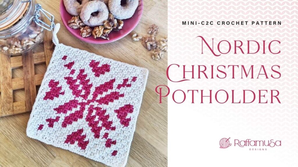 Mini-C2C Nordic Christmas Potholder - Free Crochet Pattern - Raffamusa Designs
