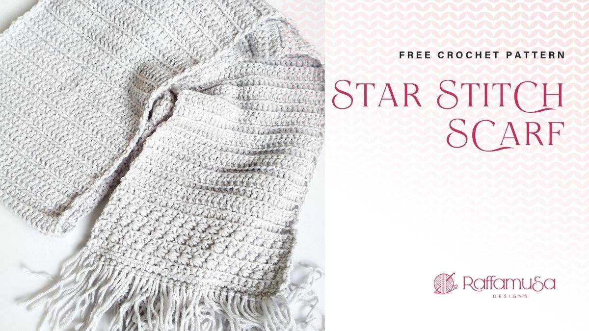 Star Stitch Scarf - Free Crochet Pattern - Raffamusa Designs