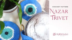 Nazar Potholder - T-Shirt Yarn Trivet - Free Crochet Pattern - Raffamusa Designs