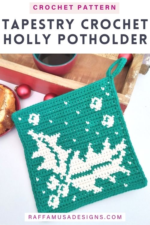 Tapestry Crochet Holly Potholder - Free Pattern - Raffamusa Designs
