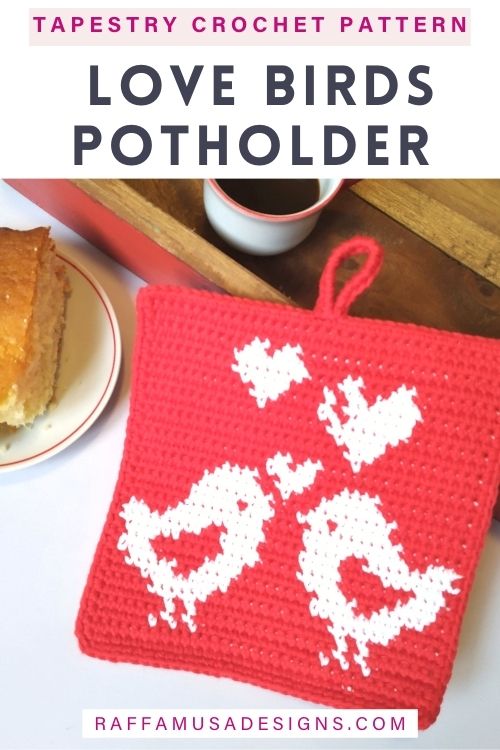 Love Birds Potholder - Free Tapestry Crochet Pattern - Raffamusa Designs