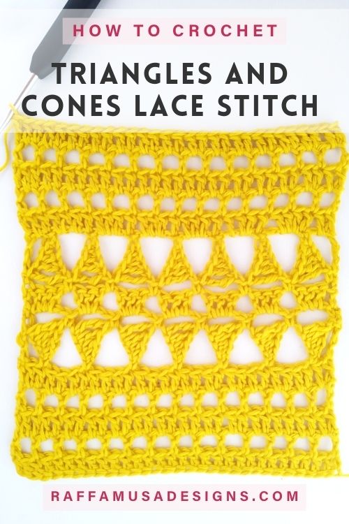 Crochet Triangles and Cones Lace Stitch - Free Tutorial with video! - Raffamusa Designs