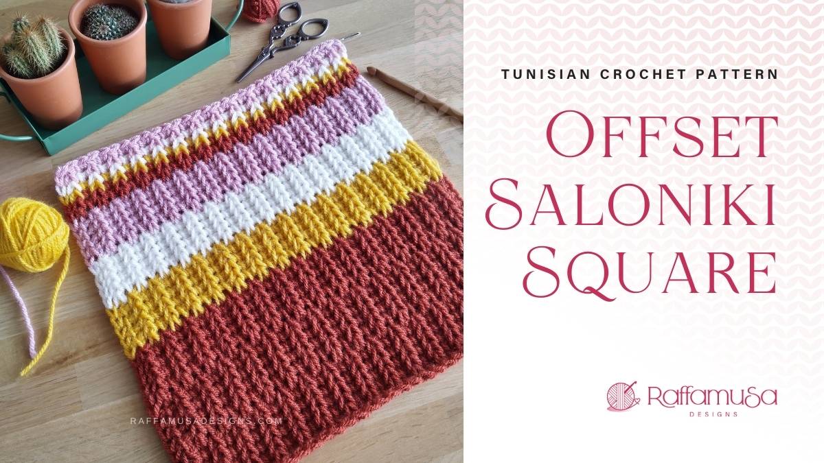 Free Tunisian Crochet Pattern - The Offset Saloniki Square - Raffamusa Designs