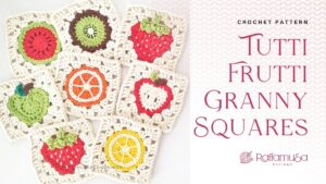 Tutti Frutti Granny Squares - Free Crochet Pattern - Raffamusa Designs